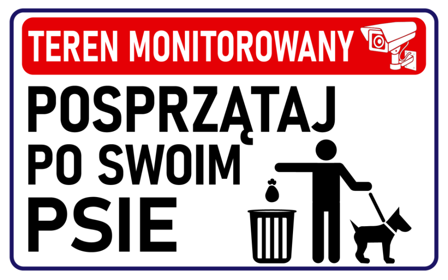 Tabliczka „Teren monitorowany, posprzątaj po swoim psie” Duża (art. 111-0004)
