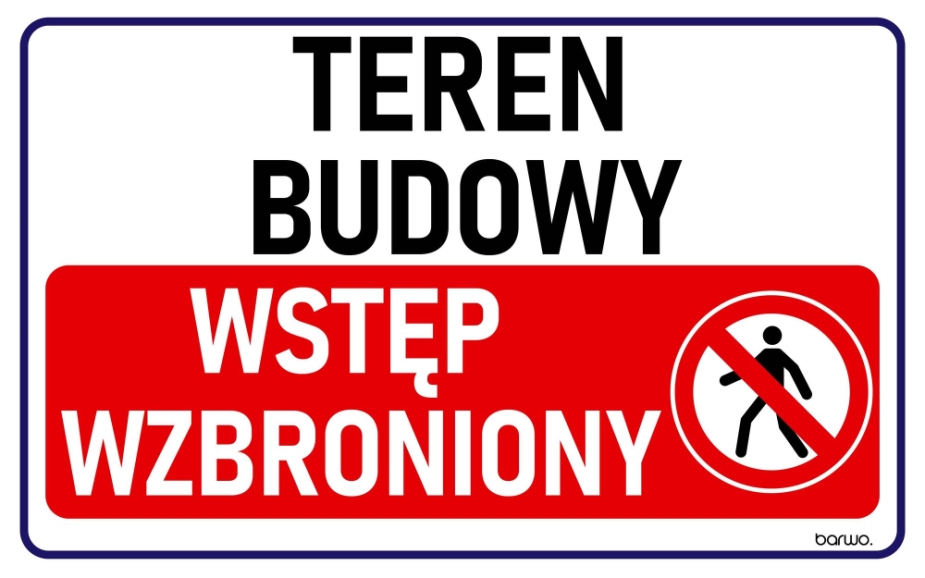 Tabliczka „Teren budowy – wstęp wzbroniony” PCV 3mm 32x21cm