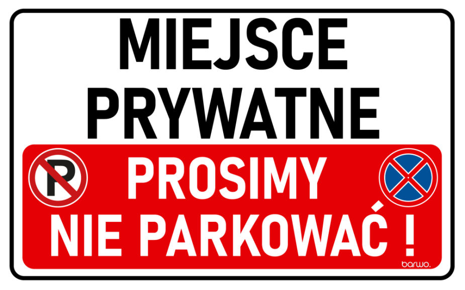 Tabliczka „Miejsce prywatne – prosimy nie parkować” PCV 3mm 42x30cm