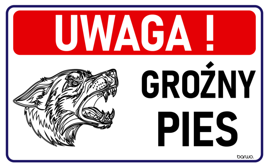 Tabliczka z nadrukiem „Uwaga! Zły pies” – dodatkowe informacje PCV 3mm 32x21cm (art. 111-0030)